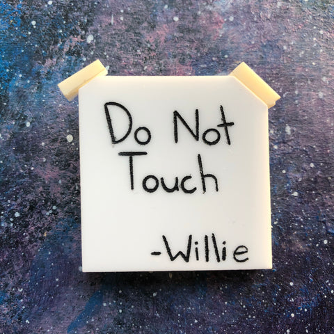 ARCHIVED Do not touch Willie Acrylic Brooch